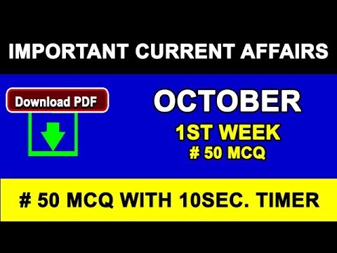 October 2017 1st week current affairs - IBPS PO,IAS,Clerk,CLAT,SBI,CHSL,SSC CGL,UPSC,LDC,2017-18