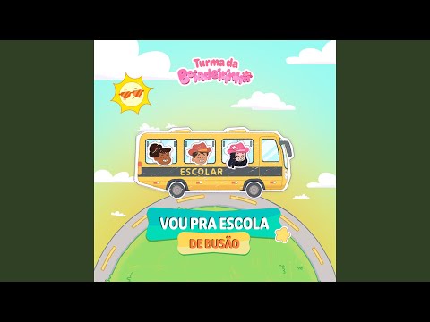 Vou Pra Escola de Busão