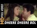 Dheere Dheere Bol Koi Sun Na Le Lyrics - Gora Aur Kala