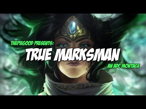 Season 6 | 'True Marksman' (An ADC Montage)