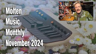 Video thumbnail for Molten Music Monthly November 2024 by Molten Music Technology