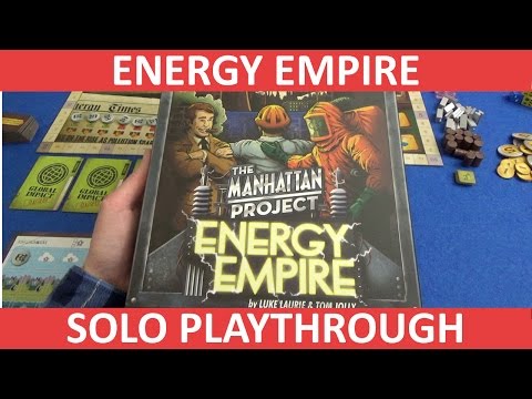The Manhattan Project: Energy Empire - Solo Playthrough
