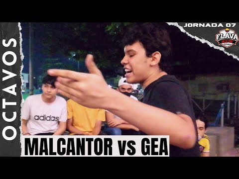 GEA vs MALCANTOR [8vos]