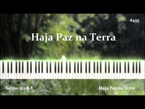 Hinário Adventista 495 - Haja Paz na Terra