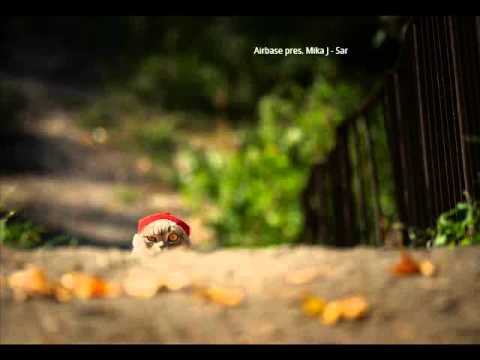 Airbase pres. Mika J - Sar