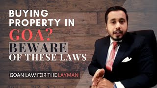 Four Special Restrictions on transfer of properties by Goans | Goan law for the layman