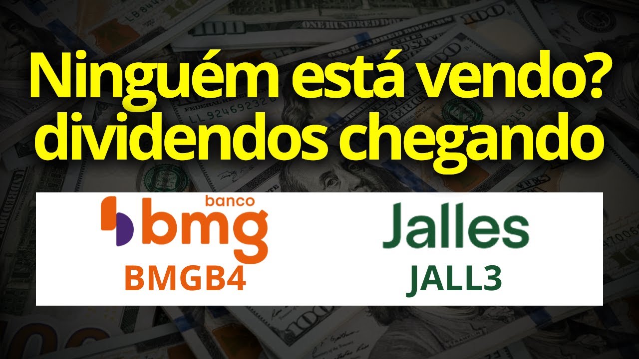 BMGB4 14% EM DIVIDENDOS JALL3 O QUE ESTÁ ACONTECENDO? AÇÕES baratas que pagam DIVIDENDOS.