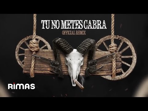 BAD BUNNY x DADDY YANKEE x ANUEL AA x COSCULLUELA - TÚ NO METES CABRA REMIX (Audio Oficial)