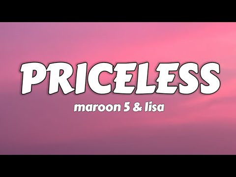 Priceless - Maroon 5 & Lisa