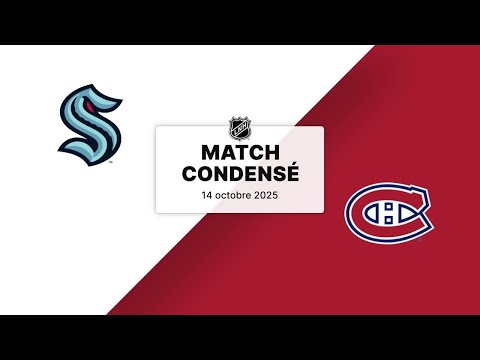 Match condensé : Kraken @ Canadiens 14/10/2025 (4/82) (3-1-0)
