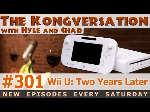 The Kongversation 301 - Wii U: Two Years Later
