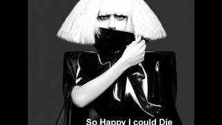 Lady Gaga - So Happy I could Die [Official instrumental]