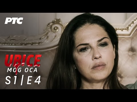 Ubice mog oca | Sezona 1 | Epizoda 4 (domaća serija)