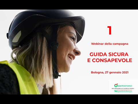 Webinar n. 1 della campagna "Guida sicura e consapevole" - Bologna, 27 gennaio 2021