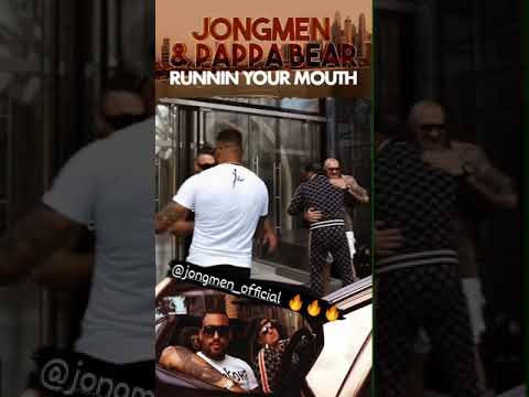 Jongmen & Papabear - Runnin your mouth