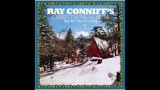 Ray Conniff   1965    Here We Come A Caroling