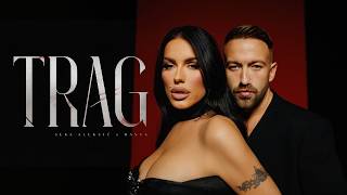 SEKA ALEKSIĆ x RASTA – TRAG (OFFICIAL VIDEO)