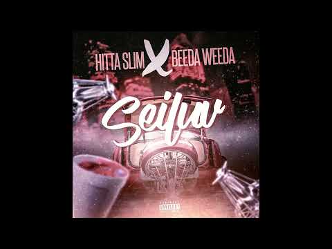 Hitta Slim x Beeda Weeda - Seiluv (2023)