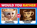 Would You Rather Italian Brainrot Edition