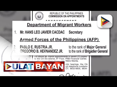Ad interim appointments ng ilang opisyal ng DMW at AFP, isinumite ni PBBM sa CA