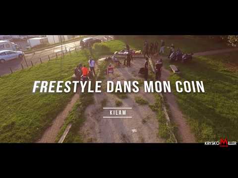 Kilam - Freestyle Dans Mon Coin | Dir. by Krysko Miller