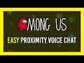 Among Us: Proximity Chat Setup Guide | Complete Crash Course | CrewLink