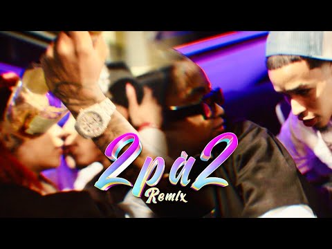 Huan62, La Baby, karol Woss, Theyknownsss - 2Pa2 Remix (Video Oficial) @mapanegromusiic