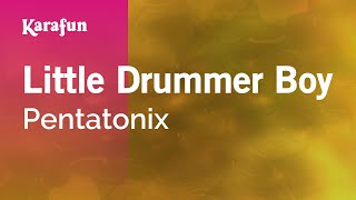 Karaoke Little Drummer Boy - Pentatonix *