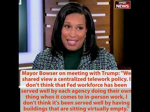 Mayor Bowser meet with Trump: buildings virtually empty; Miller: fed workers back to office or FIRED
