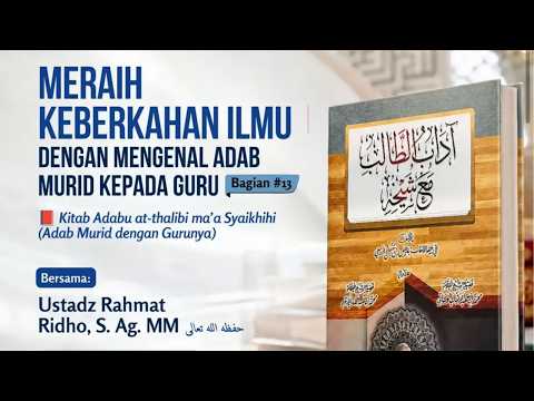 🎥 LIVE Mengenal Adab Murid Kepada Guru bersama Ustadz Rahmat Ridho, S.Ag, M.M