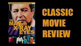 X: The Man with the X-Ray Eyes - Movie Review