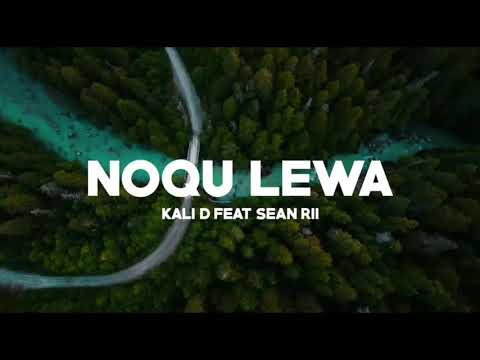 Kali D ft Sean Rii - Noqu Lewa(Official Audio)png