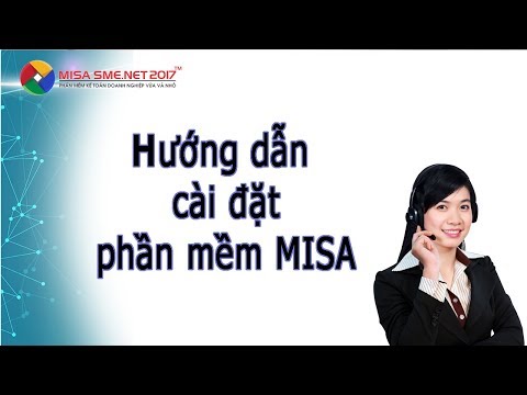 Hướng dẫn Cài đặt phần mềm và Đăng ký Giấy phép sử dụng | Học MISA Online