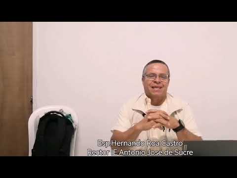 Entrevista al Esp. Hernando Roa Castro. Rector IE Antonio José de Sucre-Trujillo Valle del Cauca