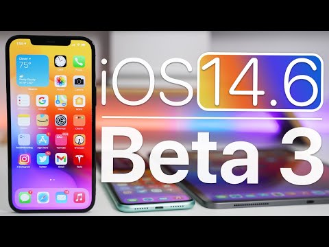 iOS 14.6 Beta 3 is Out! - What's New?