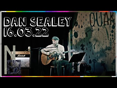 Dan Sealey - FULL GIG - 16/03/22 - 4k 50fps
