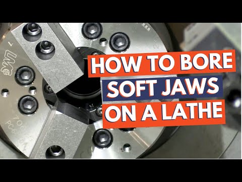 How to Bore Soft Jaws on a Lathe