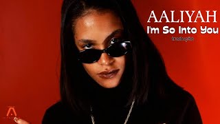 Aaliyah - I'm So Into You (TRADUÇÃO/LEGENDADA EM PT-BR)
