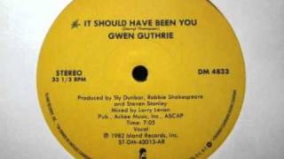 Gwen Guthrie - It Should Have Been You (Original 12&#39;&#39; Version)