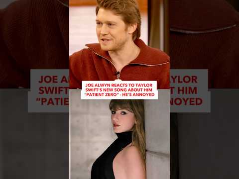 Joe Alwyn Irritated By Taylor Swift&rsquo;s Latest Track \Patient Zero\