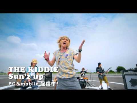 Sun'z up／THE KIDDIE