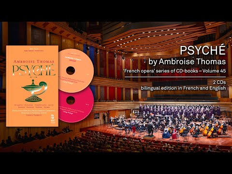 THOMAS Ambroise, Psyché - ‘Opéra français’ CD-Book