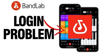 How To Fix BandLab App Login Problem | Easy Quick Solution