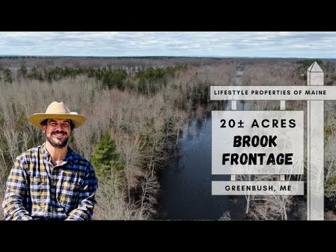 20+ Acres with Brook Frontage | Maine Real Estate