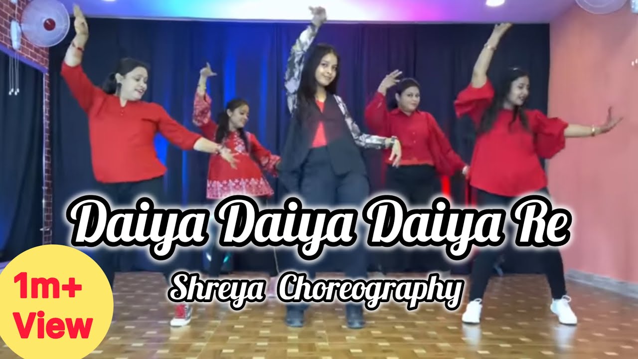 Daiya Daiya Re | Easy Steps  | Dance Video | Shreya Choreography