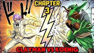 CLAYMAN VS KOENIG! That Time I Got Reincarnated Slime THE REVENGE OF CLAYMAN Chapter 3