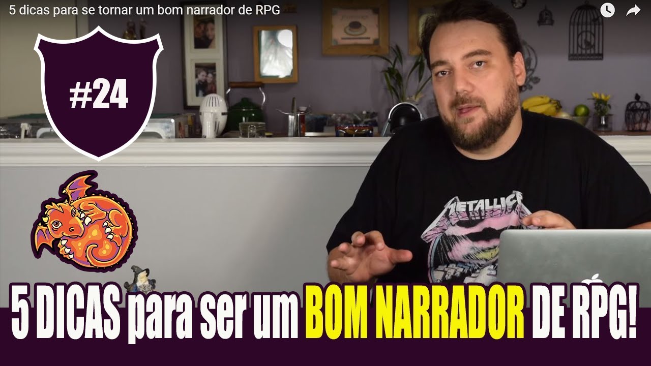 5 dicas para se tornar um bom narrador de RPG