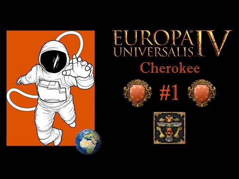 EU4 1.31 Cherokee P1 Learning to be A Tribe