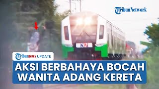 Detik-detik Aksi Berbahaya Bocah Wanita Adang Kereta Melintas di Sidoarjo, KAI Langsung Bertindak