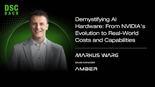 Demystifying AI Hardware: NVIDIA Evolution and Costs | Markus Warg | DSC DACH 25